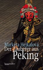 Der Zauberer aus Peking Cover des Buches Der Zauberer aus Peking (ISBN: 9783992000562)