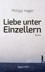Liebe unter Einzellern Cover des Buches Liebe unter Einzellern (ISBN: 9783992001569)