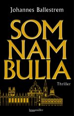 Somnambulia Cover des Buches Somnambulia (ISBN: 9783992002092)