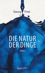Die Natur der Dinge Cover des Buches Die Natur der Dinge (ISBN: 9783992002832)