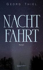Nachtfahrt Cover des Buches Nachtfahrt (ISBN: 9783992003037)