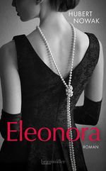 Eleonora Cover des Buches Eleonora (ISBN: 9783992004034)