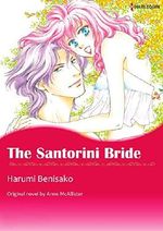 The Santorini Bride: Harlequin comics (Greek Tycoons) Cover des Buches The Santorini Bride: Harlequin comics (Greek Tycoons) (ISBN: 9784596267948)