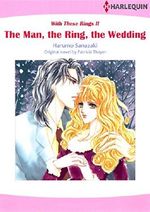 The Man, the Ring, the Wedding - With These Rings 2 (Harlequin comics) Cover des Buches The Man, the Ring, the Wedding - With These Rings 2 (Harlequin comics) (ISBN: 9784596683878)