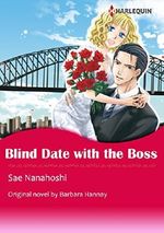 BLIND DATE WITH THE BOSS (Harlequin comics) Cover des Buches BLIND DATE WITH THE BOSS (Harlequin comics) (ISBN: 9784596690401)