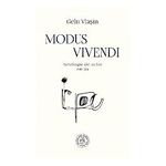 Modus Vivendi. Antologie De Autor 1999-2011 Cover des Buches Modus Vivendi. Antologie De Autor 1999-2011 (ISBN: 9786067977370)