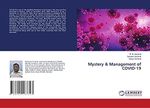 Mystery & Management of COVID-19 Cover des Buches Mystery & Management of COVID-19 (ISBN: 9786204183343)
