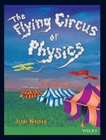 The Flying Circus of Physics Cover des Buches The Flying Circus of Physics (ISBN: 9788126531998)