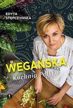 Weganska kuchnia polska Cover des Buches Weganska kuchnia polska (ISBN: 9788363537517)