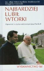 Najbardziej lubil wtorki Cover des Buches Najbardziej lubil wtorki (ISBN: 9788375954135)