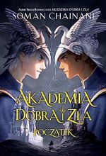 Akademia Dobra i Zła. Początek Cover des Buches Akademia Dobra i Zła. Początek (ISBN: 9788382661361)