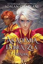 Akademia Dobra i Zła Upadek Cover des Buches Akademia Dobra i Zła Upadek (ISBN: 9788382662429)