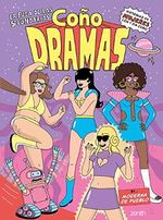 Coñodramas (Moderna de pueblo) Cover des Buches Coñodramas (Moderna de pueblo) (ISBN: 9788408233459)