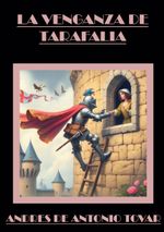 LA VENGANZA DE TARAFALIA Cover des Buches LA VENGANZA DE TARAFALIA (ISBN: 9788411747110)