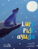 Lupo pide ayuda Cover des Buches Lupo pide ayuda (ISBN: 9788411747547)