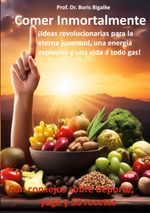 Comer inmortalmente Cover des Buches Comer inmortalmente (ISBN: 9788411748223)