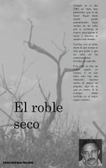El roble seco Cover des Buches El roble seco (ISBN: 9788413736679)