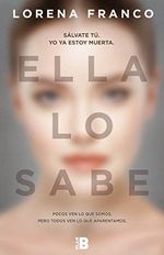 Ella lo sabe / She Knows It (Plan B) Cover des Buches Ella lo sabe / She Knows It (Plan B) (ISBN: 9788417001094)