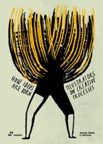 Illustrators on Creative Processes Cover des Buches Illustrators on Creative Processes (ISBN: 9788419220196)