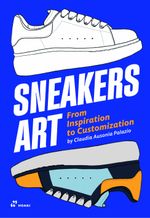 Sneakers Art Cover des Buches Sneakers Art (ISBN: 9788419220240)