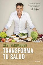 Transforma tu salud / Transform Your Health: La clave está en las bacterias intestinales y las hormonas (Bienestar, salud y vida sana) Cover des Buches Transforma tu salud / Transform Your Health: La clave está en las bacterias intestinales y las hormonas (Bienestar, salud y vida sana) (ISBN: 9788425353826)