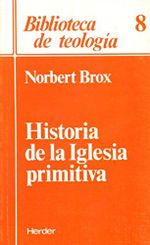 Historia de la Iglesia primitiva Cover des Buches Historia de la Iglesia primitiva (ISBN: 9788425414510)