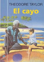 El Cayo / The Cay Cover des Buches El Cayo / The Cay (ISBN: 9788427932500)