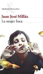 La Mujer Loca Cover des Buches La Mujer Loca (ISBN: 9788432221248)