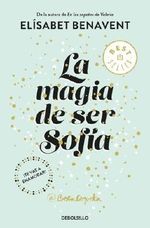 La magia de ser Sofia Cover des Buches La magia de ser Sofia (ISBN: 9788466343183)