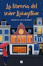 La libreria del señor Livingstone (Ediciones B) Cover des Buches La libreria del señor Livingstone (Ediciones B) (ISBN: 9788466668569)