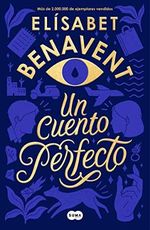 Un cuento perfecto / A Perfect Short Story (SUMA) Cover des Buches Un cuento perfecto / A Perfect Short Story (SUMA) (ISBN: 9788491291916)