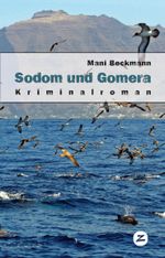 Sodom und Gomera Cover des Buches Sodom und Gomera (ISBN: 9788493485771)