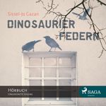 Dinosaurierfedern Cover des Buches Dinosaurierfedern (ISBN: 9788711320761)