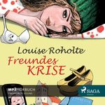 Freundeskrise Cover des Buches Freundeskrise (ISBN: 9788711325292)