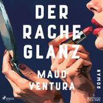 Der Rache Glanz Cover des Buches Der Rache Glanz (ISBN: 9788727270814)