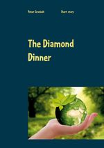 The Diamond Dinner Cover des Buches The Diamond Dinner (ISBN: 9788743026273)
