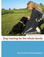 Dog training for the whole family Cover des Buches Dog training for the whole family (ISBN: 9788743065227)