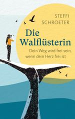 Die Walflüsterin Cover des Buches Die Walflüsterin (ISBN: 9788799313297)