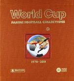 Panini World Cup Football Collections 1970-2010 Cover des Buches Panini World Cup Football Collections 1970-2010 (ISBN: 9788857002545)