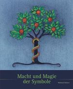 Macht und Magie der Symbole Cover des Buches Macht und Magie der Symbole (ISBN: 9788860110343)