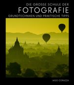 Die Große Schule der Fotografie Cover des Buches Die Große Schule der Fotografie (ISBN: 9788863124606)