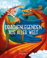 Drachenlegenden aus aller Welt Cover des Buches Drachenlegenden aus aller Welt (ISBN: 9788863125580)