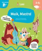 Musik, Maestro! Mit vielen Tipps für Eltern und Lehrer Cover des Buches Musik, Maestro! Mit vielen Tipps für Eltern und Lehrer (ISBN: 9788863125870)