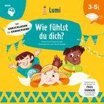 Wie fühlst du dich? Mit vielen Tipps für Eltern und Lehrer Cover des Buches Wie fühlst du dich? Mit vielen Tipps für Eltern und Lehrer (ISBN: 9788863125900)