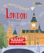 London für kleine Entdecker. Reiseführer für Kinder Cover des Buches London für kleine Entdecker. Reiseführer für Kinder (ISBN: 9788863125931)