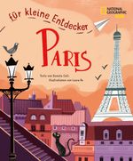 Paris für kleine Entdecker. Reiseführer für Kinder Cover des Buches Paris für kleine Entdecker. Reiseführer für Kinder (ISBN: 9788863125948)