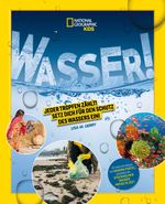 WASSER! Jeder Tropfen zählt! Setz dich für den Schutz des Wassers ein! Cover des Buches WASSER! Jeder Tropfen zählt! Setz dich für den Schutz des Wassers ein! (ISBN: 9788863126280)