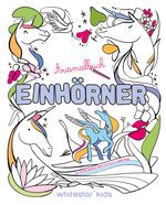 Einhörner Cover des Buches Einhörner (ISBN: 9788863127225)