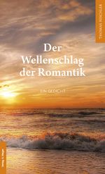 Der Wellenschlag der Romantik Cover des Buches Der Wellenschlag der Romantik (ISBN: 9788865633564)