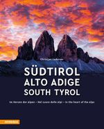 Südtirol - Alto Adige - South Tyrol Cover des Buches Südtirol - Alto Adige - South Tyrol (ISBN: 9788868398620)